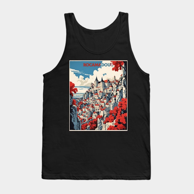 Rocamadour France Vintage Poster Tourism Tank Top by TravelersGems